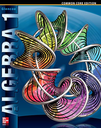 Algebra 1, Common Core Edition, McGraw Hill [Paperback] McGraw Hill