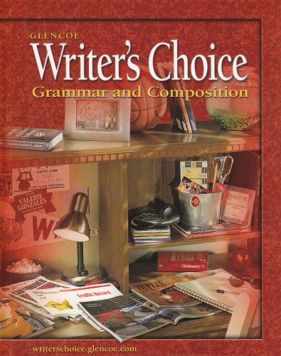 Writer\''s Choice: Grammar and Composition, Grade 10, Student Edition McGraw-Hill