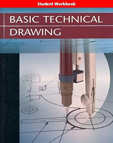 Basic Technical Drawing Student Edition Workbook 2004 [Paperback] McGraw-Hill