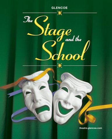 The Stage and the School