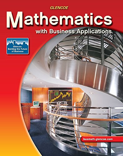 Mathematics with Business Applications, Student Edition — ISBN 9780078692512