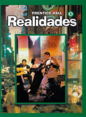 Realidades 3 (Spanish Edition) Peggy Boyles; Myriam Met and Richard S. Sayers