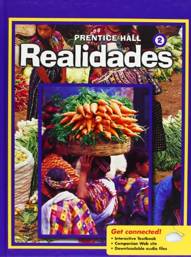 Realidades 2 (Spanish Edition) [Hardcover] Boyles, Peggy Palo; Met, Myriam; Sayers, Richard S. and Wargin, Carol Eubanks