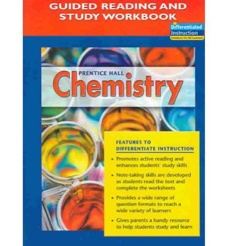 Prentice Hall Chemistry: Guided Reading and Study Workbook Wilbraham, Antony C. and Staley, Dennis D.