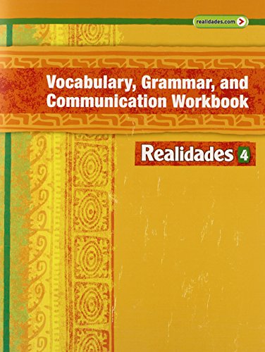 REALIDADES 2014 PRACTICE WORKBOOK LEVEL 4 [Paperback] PRENTICE HALL