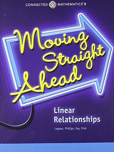 Moving Straight Ahead: linear Relationships, Grade 7 (Connected Mathematics) — ISBN 9780133276398