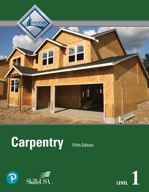 Carpentry Level 1 Trainee Guide Hardcover [Hardcover] NCCER
