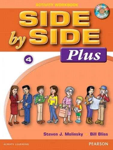 Side by Side Plus 4 Activity Workbook with CDs Molinsky, Steven and Bliss, Bill