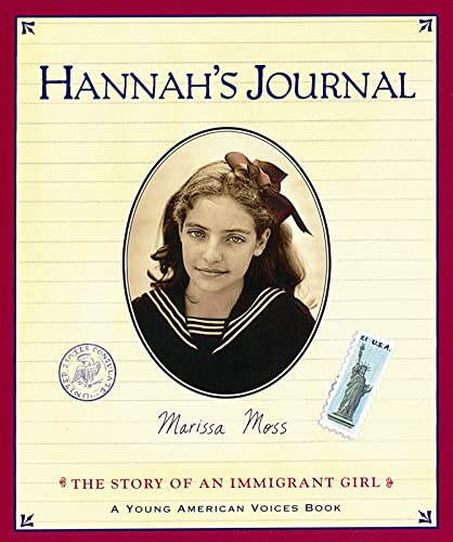 Hannah''s Journal: The Story of an Immigrant Girl