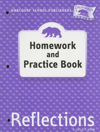 Reflections Homework and Practice Book Grade 1: A Child's View (Reflections California)