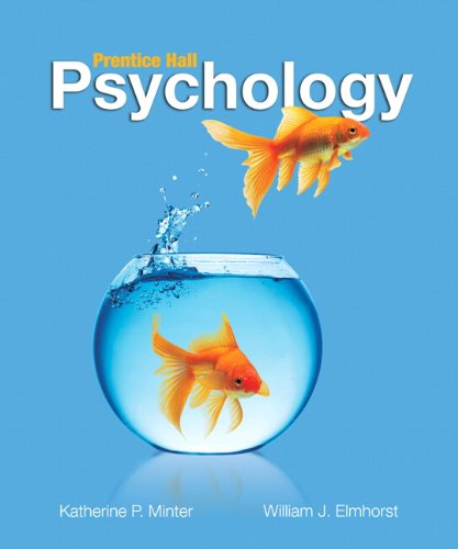 Psychology [Hardcover] Minter, Katherine; Elmhorst, William; Ciccarelli, Saundra K. and White, J. Noland