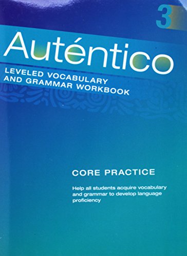 Autentico 2018 Leveled Vocab and Grammar Workbook Level 3 [Paperback] Prentice Hall