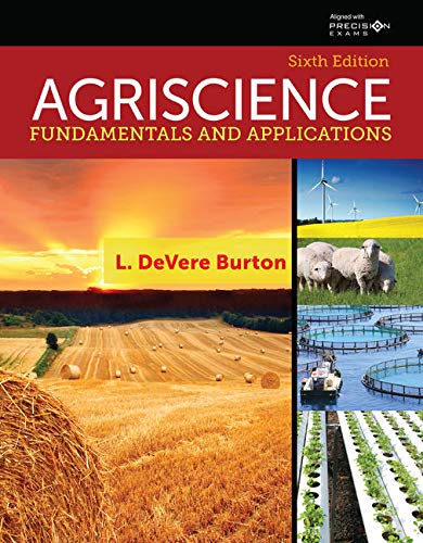 Agriscience Fundamentals and Applications Updated, Precision Exams Edition [Hardcover] Burton, L. DeVere