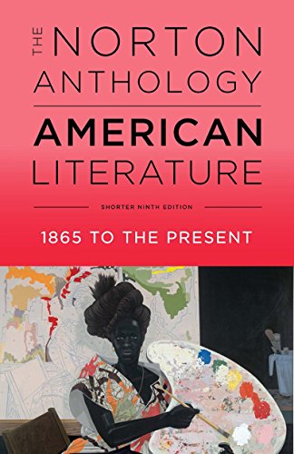 The Norton Anthology of American Literature: 1865 to the Present: Shorter Edition (2)