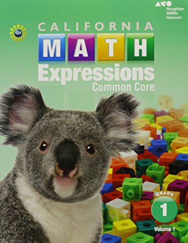 Houghton Mifflin Harcourt Math Expressions: Student Activity Book (Softcover), Volume 1 Grade 1 2015 — ISBN 9780544211100