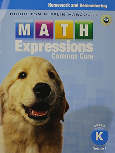 Homework & Remembering, Volume 1 Grade K (Math Expressions) Houghton Mifflin Harcourt — ISBN 9780547824284