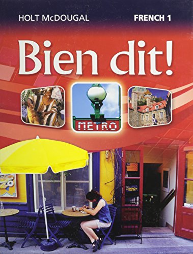 Bien Dit!: Student Edition Level 1 2013 [Hardcover] Demado, John; Champeny, Severine; Ponterio, Marie and Ponterio, Robert