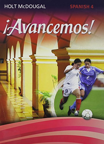 �avancemos!: Student Edition Level 4 2013 [Hardcover] Holt Mcdougal