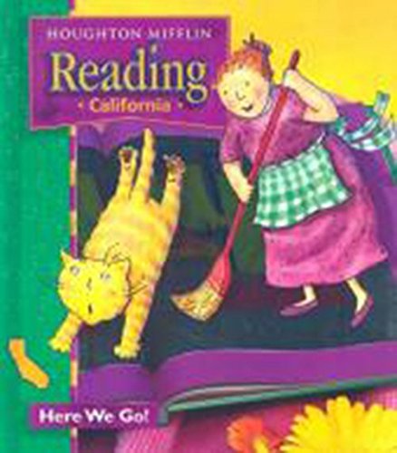 Reading: California : Here We Go! : Level 1.1 (Houghton Mifflin Reading Nations Choice) Cooper, J. David and Pikulski, John J.