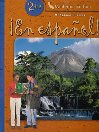 En Espanol 2: California Edition (Spanish Edition) Gahala, Estella; Carlin, Patricia Hamilton; Heining-Boynton, Audrey L.; Otheguy, Ricardo; Rupert, Barbara J. and Capetillo-Ponce, Jorge A.