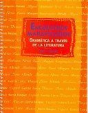 Encuentros Maravillosos: Gramatica a Traves De LA Literatura — ISBN 9780673215956