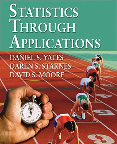 Statistics Through Applications — ISBN 9780716747727