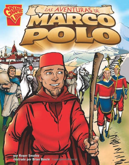The Adventures of Marco Polo (Graphic History)