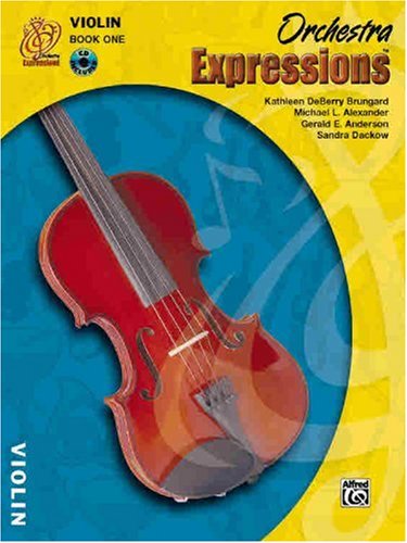 Orchestra Expressions, Book One Student Edition: Violin, Book & Online Audio
