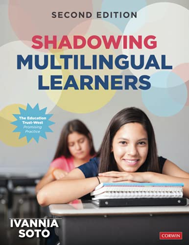 Shadowing Multilingual Learners [Paperback] Soto, Ivannia