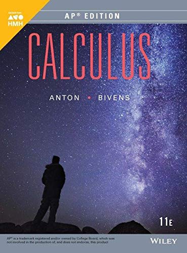 Student Edition Grades 9-12 2015 (Anton, Calculus, Eleventh Edition, AP Edition)