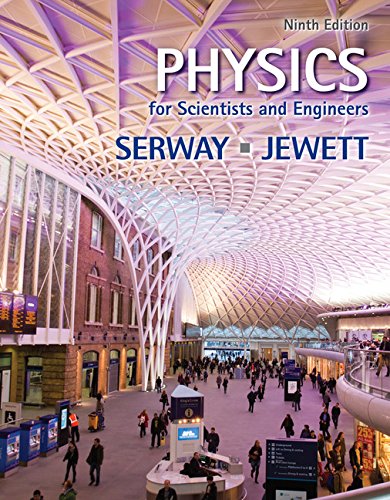 Physics for Scientists and Engineers (AP Edition) Serway, Raymond A. and Jewe...