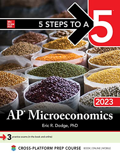 5 Steps to a 5: AP Microeconomics 2023 Dodge, Eric R.