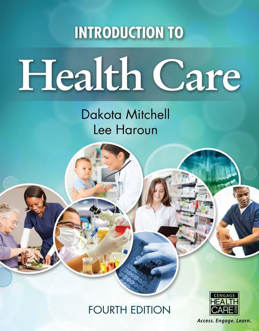 Introduction to Health Care — ISBN 9781305575073