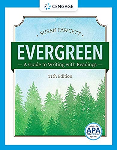 Evergreen: A Guide to Writing with Readings (w/ MLA9E Updates) (MindTap Course List) — ISBN 9781337097048