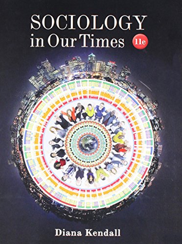 Sociology in Our Times [Hardcover] Kendall, Diana