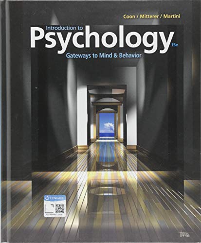 Introduction to Psychology: Gateways to Mind and Behavior (MindTap Course List)
