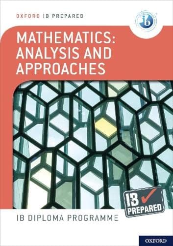 NEW IB Prepared: Mathematics Analysis and Approaches [Paperback] Kemp, Ed and Belcher, Paul