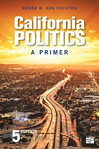California Politics: A Primer Van Vechten, Ren�e B.
