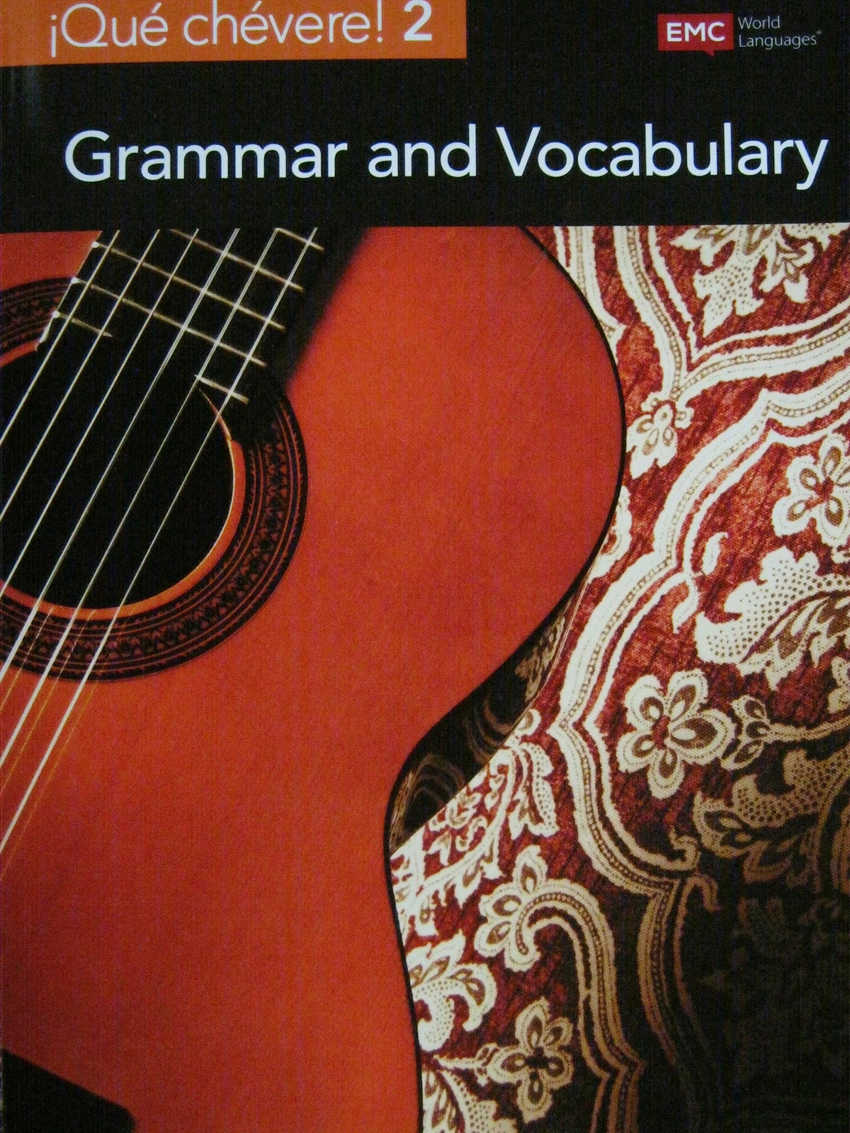 Que chevere Level 2 Grammar and Vocabulary, c. 2019, 9781533849977, 1533849978 — ISBN 9781533849977