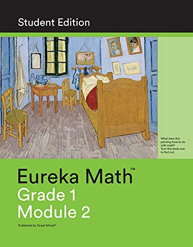 Eureka Math- a Story of Units Student Edition Grade 1 Book 2 (Module 2) Student Edition Grade 1 Book 2 (Module 2) — ISBN 9781632552891