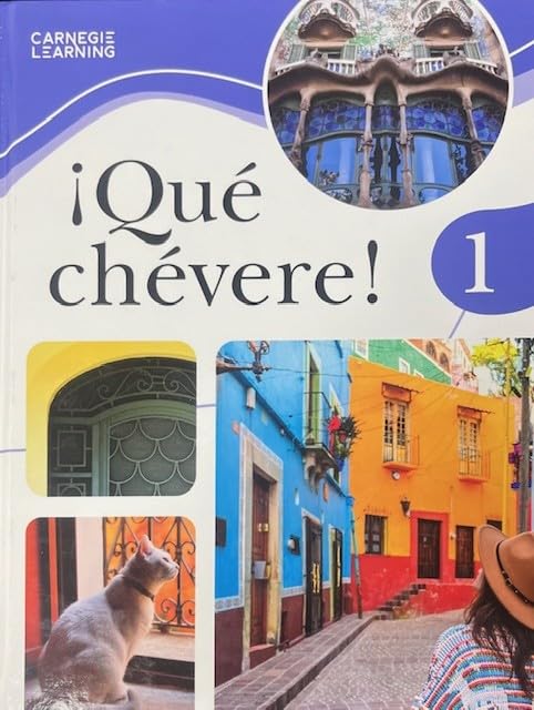 ¡Qué chévere! 1, Third Edition, Student Edition, c. 2025, 9781638629801, 1638629803 — ISBN 9781638629801