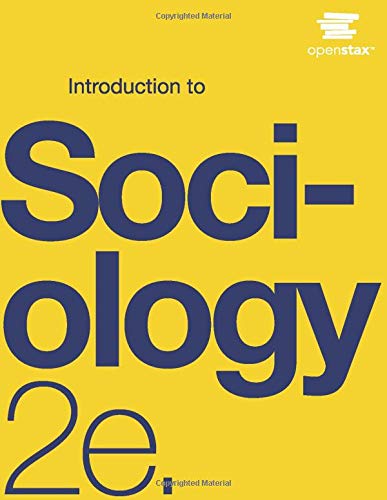 Introduction to Sociology 2e by OpenStax (Official Print Version, hardcover, full color) — ISBN 9781938168413