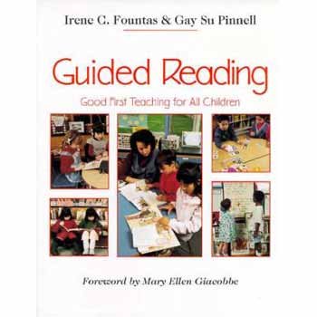 Guided Reading: Good First Teaching for All Children (F&P Professional Books and Multimedia) — ISBN 9780435088637
