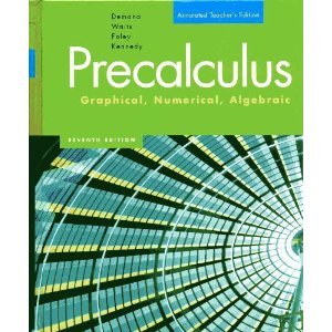 Pre-Calculus Graphical, Numeric, Algebraic (Annotated instructor's edition) — ISBN 9780321374233
