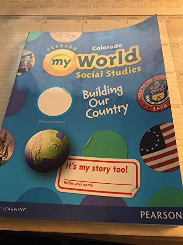 My world social studies, Building our country workbook