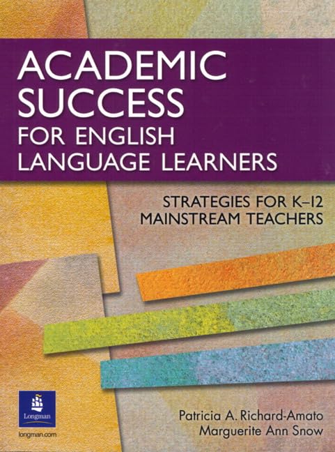 Academic Success for English Language Learners: Strategies for K-12 Mainstream Teachers — ISBN 9780131899100