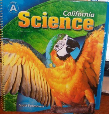 California Science, Grade 1: Unit A (Teacher Edition) — ISBN 9780328222612