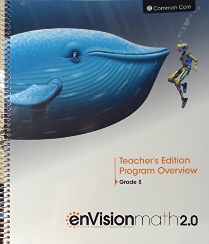 enVisionmath2.0 - 2016 Common Core Teacher's Edition Program Overview Grade 5 — ISBN 9780328827954