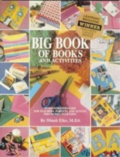 Big Book of Books and Activities: An Illustrated Guide for Teacher, Parents, and Anyone Who Works With Kids! — ISBN 9781882796076