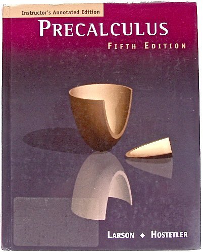Precalculus, Instructor's Annotated Edition, 5th Edition — ISBN 9780618066469
